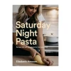 Elizabeth Hewson Saturday Night Pasta Books 2 Elizabeth Hewson Saturday Night Pasta Books